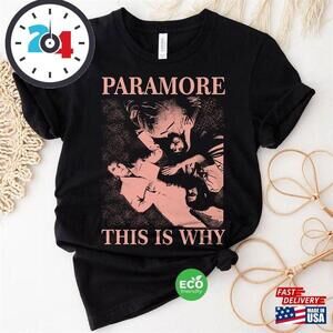 Retro Paramore This Is Why Shirt Rock Band Hayley Williams Unisex